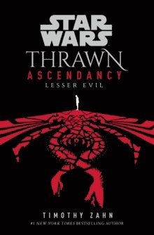 Star Wars: Thrawn Ascendancy: Lesser Evil av Timothy Zahn