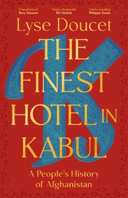 Lyse Doucet - Finest Hotel in Kabul, E-bok