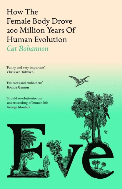 Cat Bohannon - Eve, E-bok