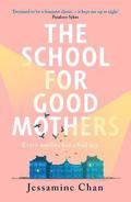 The School for Good Mothers