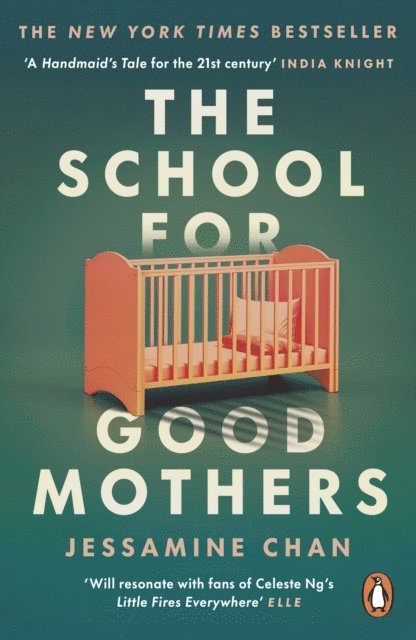 Jessamine Chan - School for Good Mothers, E-bok