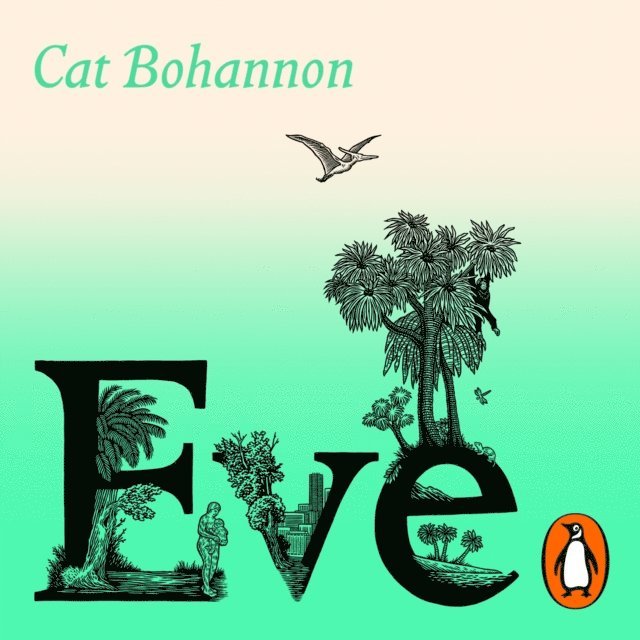 Cat Bohannon - Eve, Ljudbok