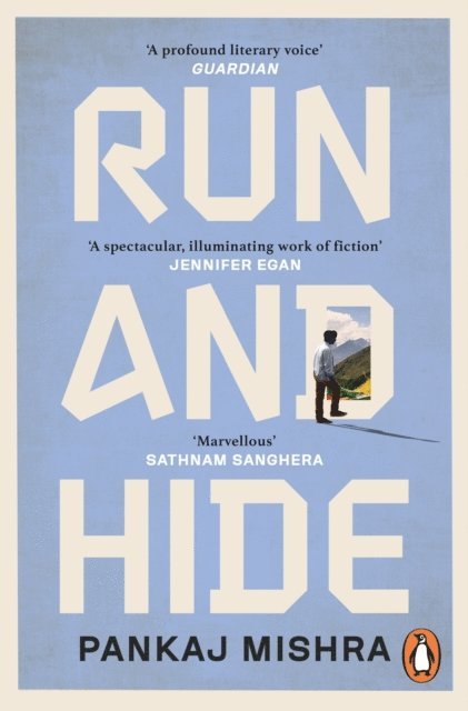 Pankaj Mishra - Run And Hide, E-bok