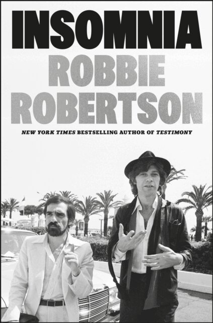 Robbie Robertson - Insomnia, E-bok. Tillgänglighet: Lägg i varukorg