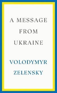 A Message from Ukraine
