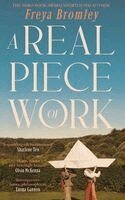Freya Bromley - Real Piece of Work, Inbunden
