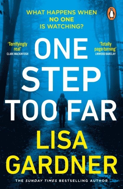 Lisa Gardner - One Step Too Far, E-bok