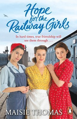 Maisie Thomas - Hope for the Railway Girls, Häftad