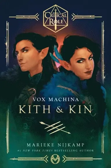 Critical Role: Vox Machina - Kith & Kin by Cast of Critical Role