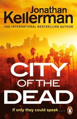 Jonathan Kellerman - City of the Dead, Häftad