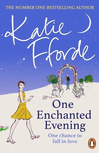 Katie Fforde - One Enchanted Evening, Häftad
