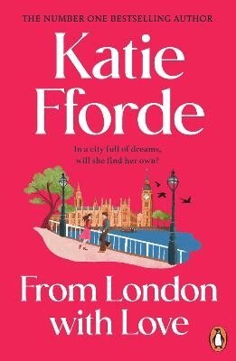 Katie Fforde - From London With Love, Häftad