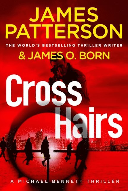 James Patterson - Crosshairs, E-bok. Tillgänglighet: Lägg i varukorg