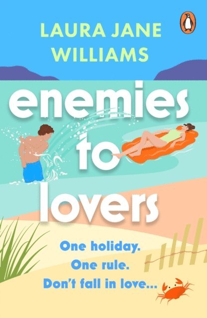Laura Jane Williams - Enemies to Lovers, E-bok