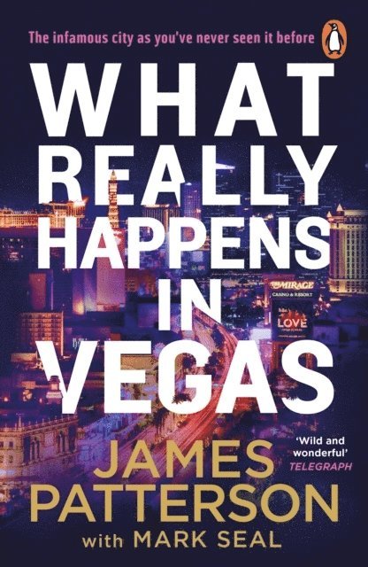 James Patterson - What Really Happens in Vegas, Häftad