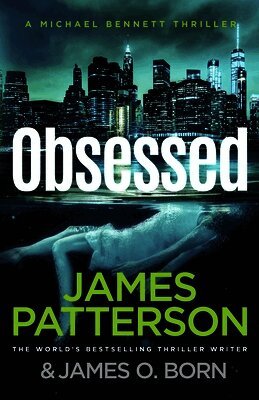 James Patterson - Obsessed, Häftad