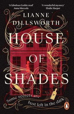 Lianne Dillsworth - House of Shades, Häftad