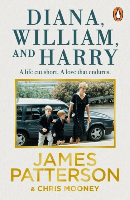 James Patterson - Diana, William and Harry, Häftad