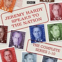 Jeremy Hardy Speaks to the Nation: The Complete Series 1-10