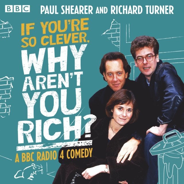 Richard Turner, Paul Shearer - If You're So Clever, Why Aren't You Rich?, Ljudbok