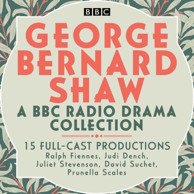 George Bernard Shaw - George Bernard Shaw, Ljudbok