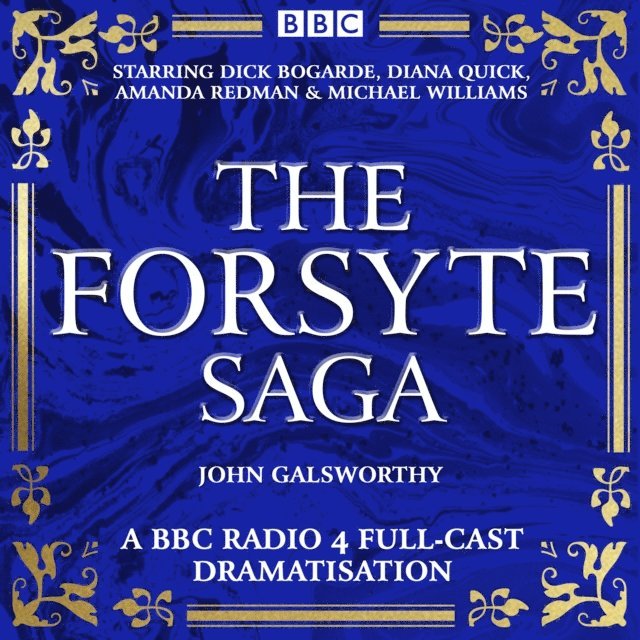 John Galsworthy - Forsyte Saga, Ljudbok