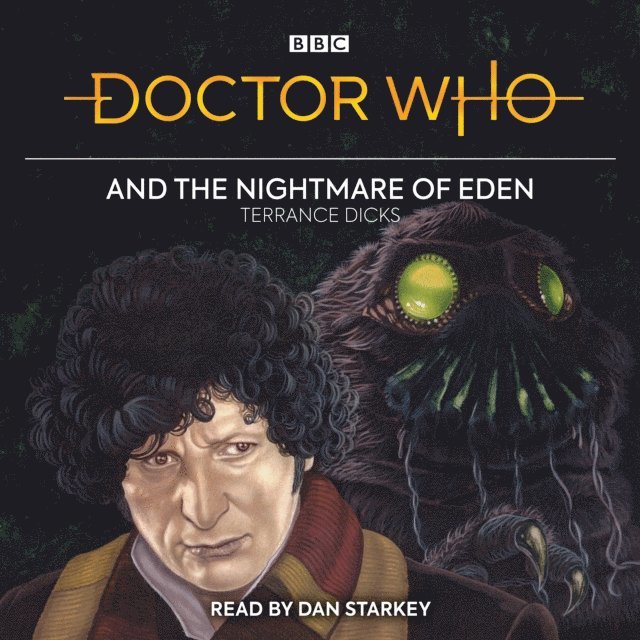 Terrance Dicks - Doctor Who and the Nightmare of Eden, Ljudbok
