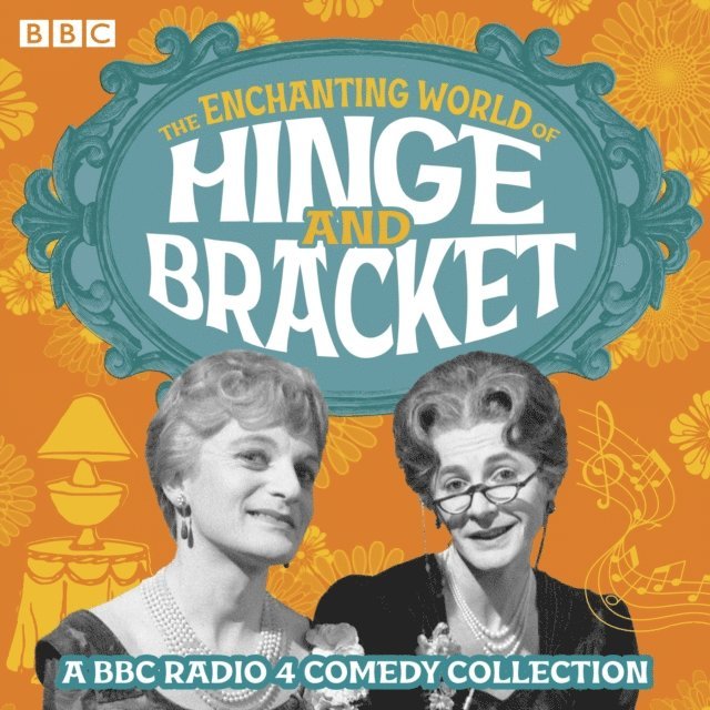 John Fawcett Wilson, Gerald Frow, Ron McDonnell, Lawrie Kinsley, Mike Craig - Enchanting World of Hinge and Bracket, Ljudbok