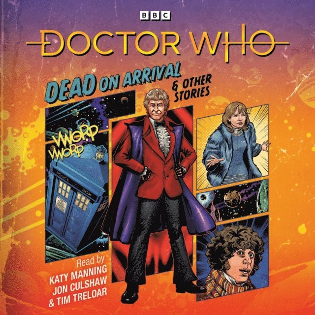 Paul Magrs - Doctor Who: Dead on Arrival & Other Stories, Ljudbok