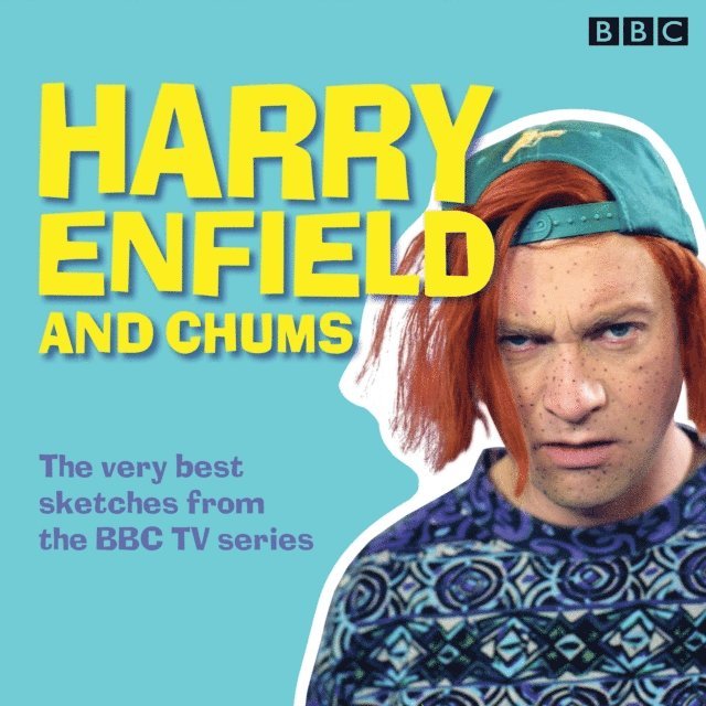 Harry Enfield - Harry Enfield and Chums, Ljudbok