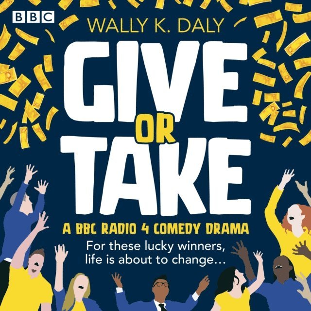 Wally K. Daly - Give or Take, Ljudbok