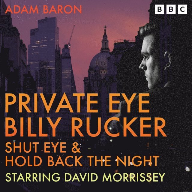 Adam Baron - Private Eye Billy Rucker: Shut Eye & Hold Back the Night, Ljudbok