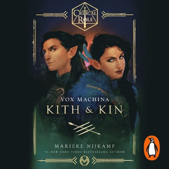 Robbie Daymond, Marieke Nijkamp - Critical Role: Vox Machina - Kith & Kin, Ljudbok