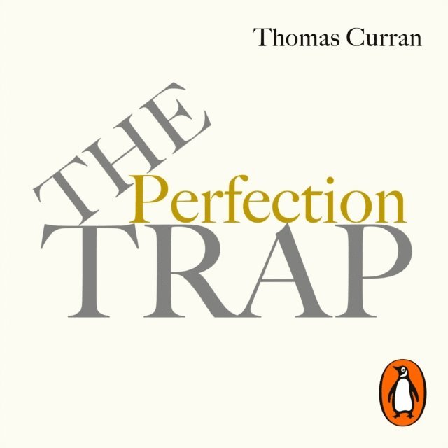 Thomas Curran - Perfection Trap, Ljudbok