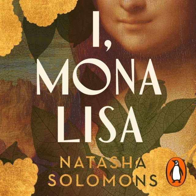 Natasha Solomons - I, Mona Lisa, Ljudbok