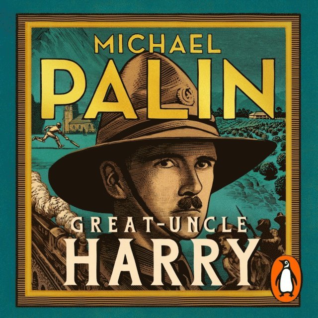 Michael Palin - Great-Uncle Harry, Ljudbok