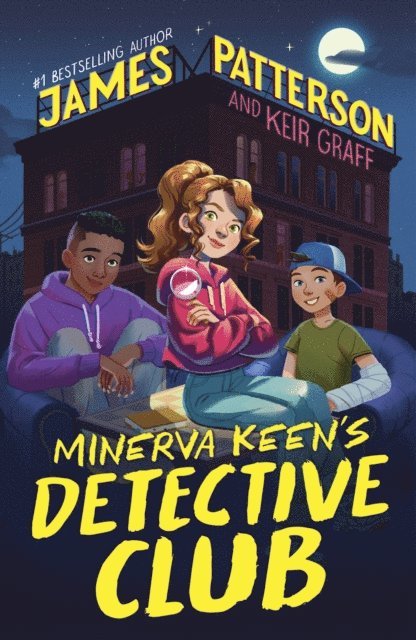 James Patterson, Keir Graff - Minerva Keen’s Detective Club, E-bok