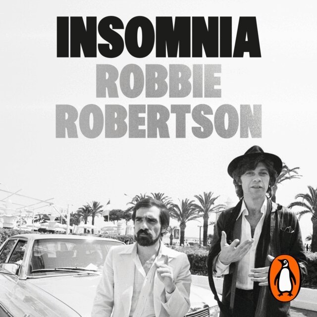 Robbie Robertson - Insomnia, Ljudbok