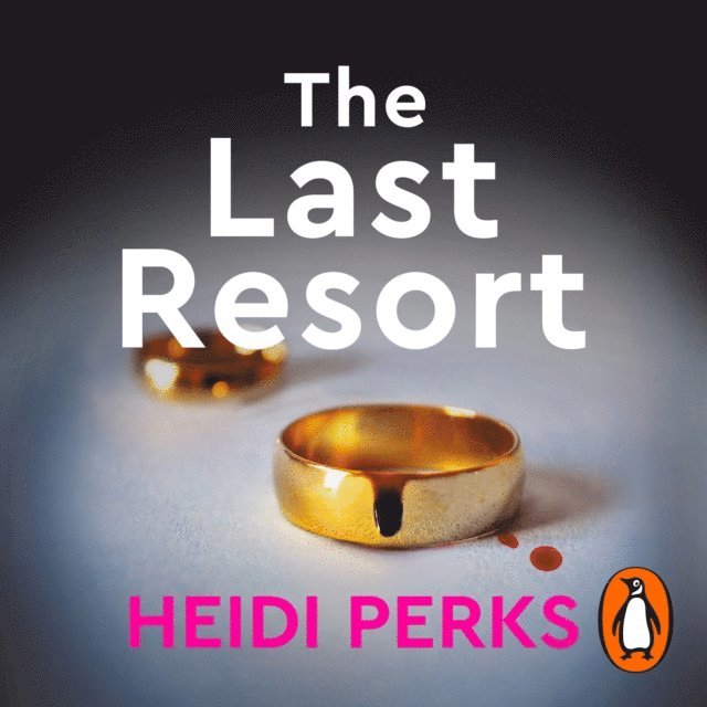 Heidi Perks - Last Resort, Ljudbok
