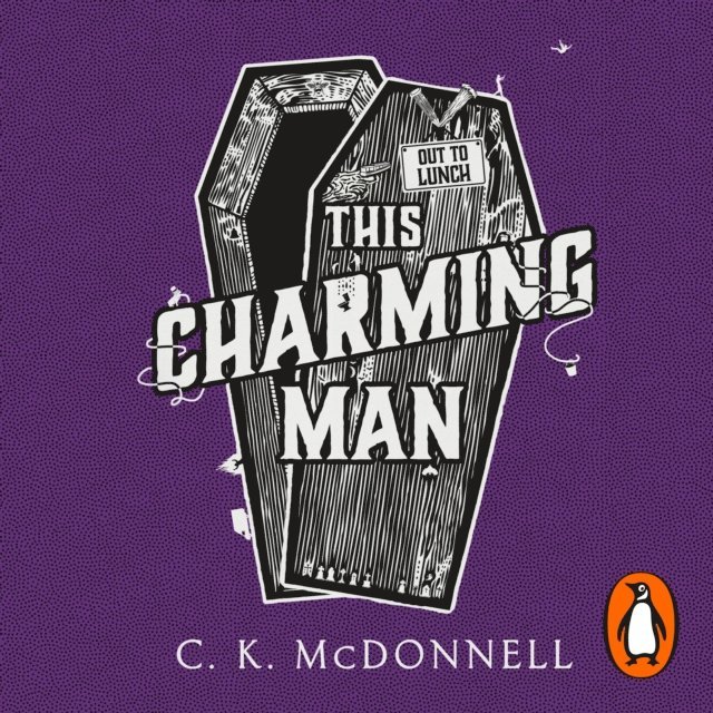 C. K. McDonnell - This Charming Man, Ljudbok