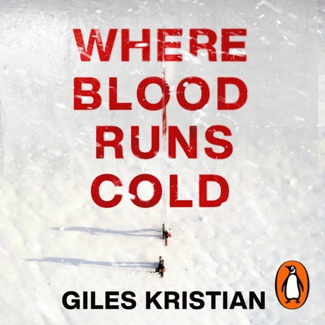 Giles Kristian - Where Blood Runs Cold, Ljudbok