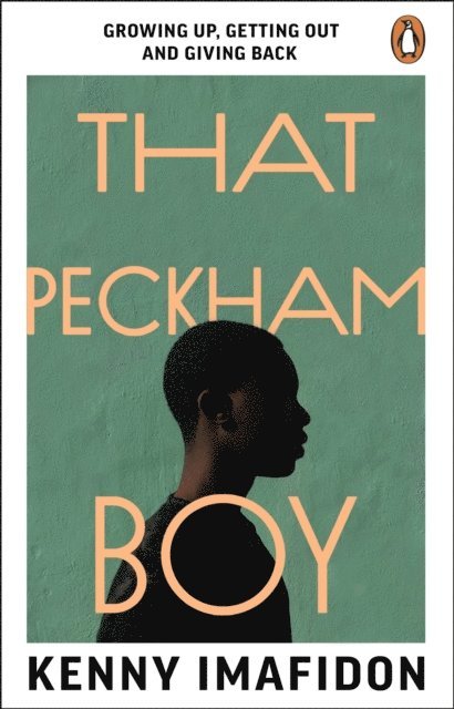 Kenny Imafidon - That Peckham Boy, E-bok