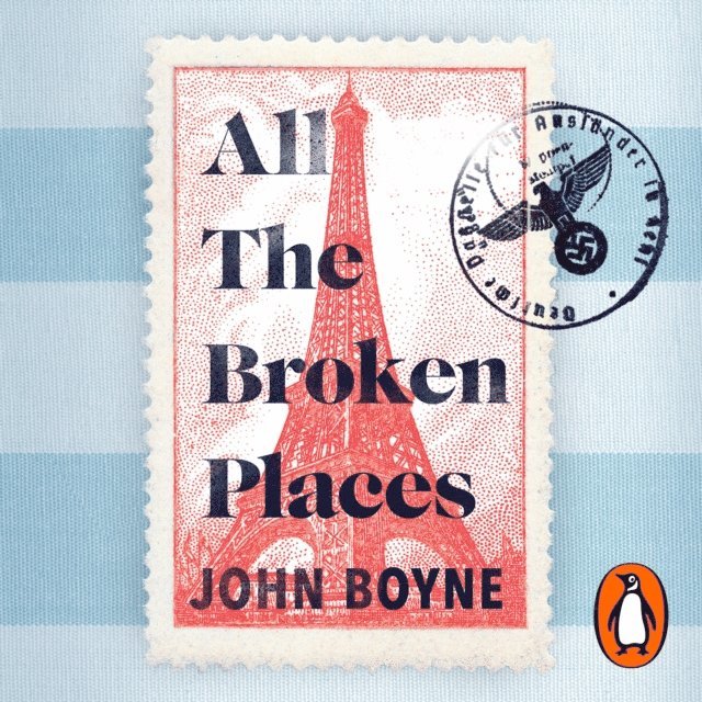 John Boyne - All The Broken Places, Ljudbok