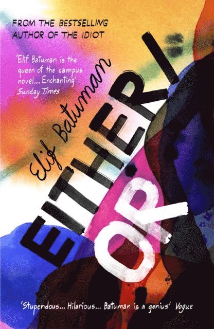 Elif Batuman - Either/Or, E-bok
