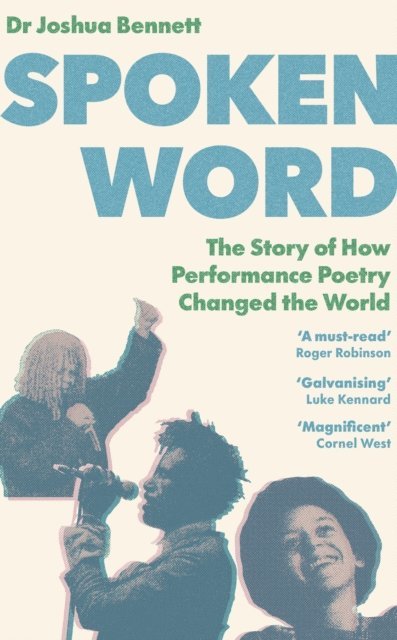 Joshua Bennett - Spoken Word, E-bok