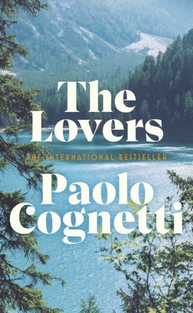 Paolo Cognetti - Lovers, E-bok