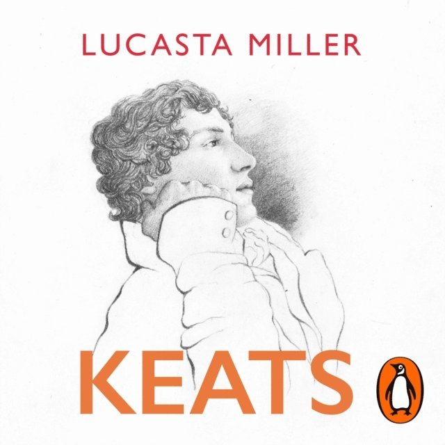 Lucasta Miller - Keats, Ljudbok