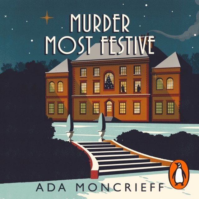 Ada Moncrieff - Murder Most Festive, Ljudbok