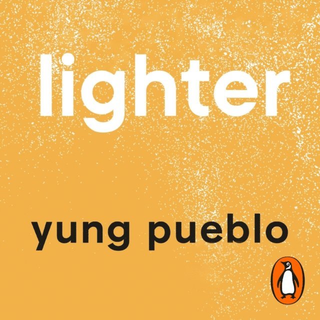 Yung Pueblo - Lighter, Ljudbok