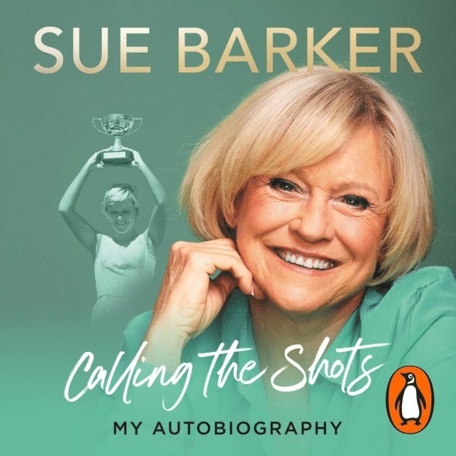 Sue Barker - Calling the Shots, Ljudbok